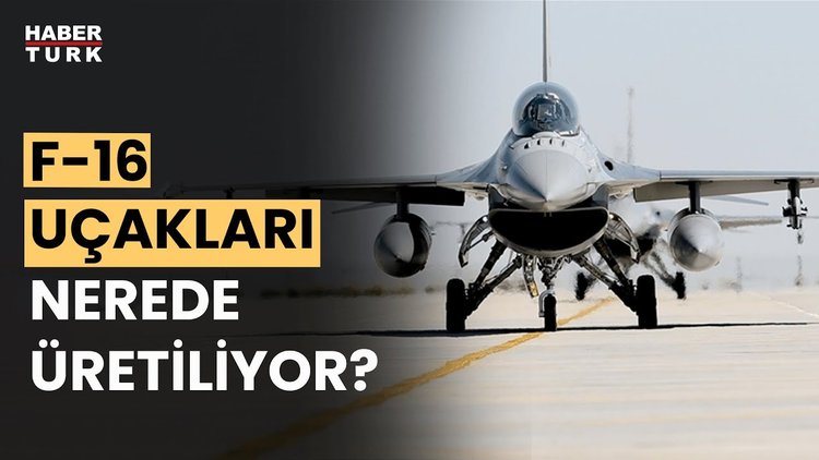 işte F-16 uçaklarının üretim aşaması!