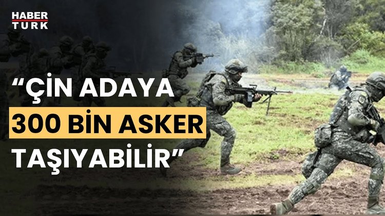 Çin, Tayvan&#039;ı işgal etmeye hazırlanıyor!