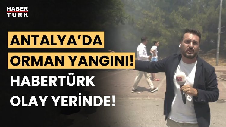 Antalya Konyaaltı&#039;ndaki orman yangınına müdahale sürüyor! Habertürk ekibi olay yerinde!