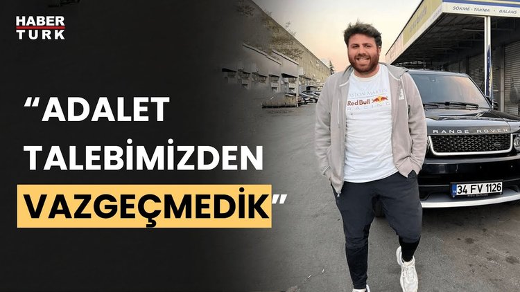 Baba Özer Aci Habertürk'e konuştu: Adalet istiyoruz