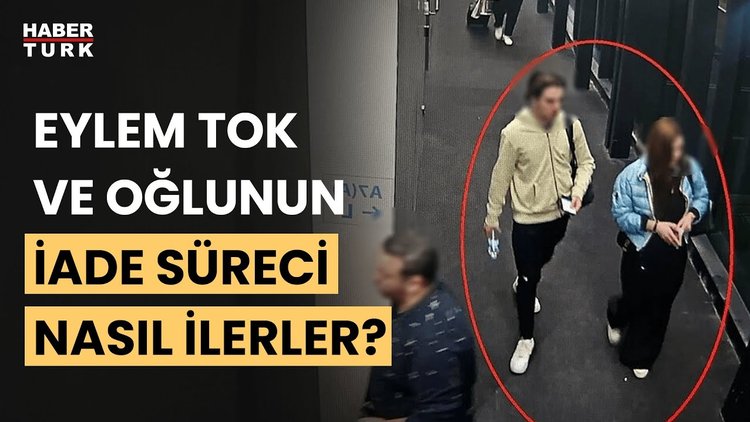 Eylem Tok ve oğlunun nasıl bir yargılama süreci olur?