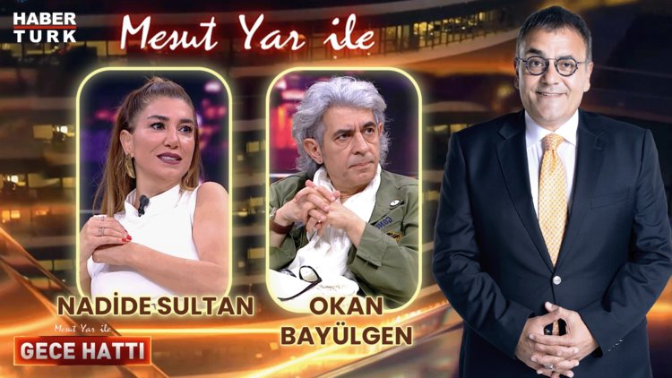 Mesut Yar ile Gece Hattı - 14 Haziran 2024 (Okan Bayülgen &amp; Nadide Sultan)