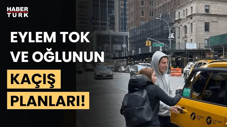 Eylem Tok ve oğlu nasıl yakalandı?