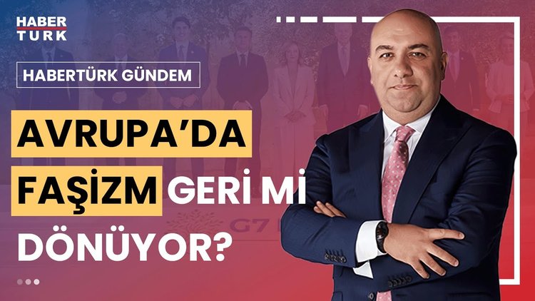 Habertürk Gündem - 16 Haziran 2024 (Avrupa neden "Aşırı Sağ" dedi?)
