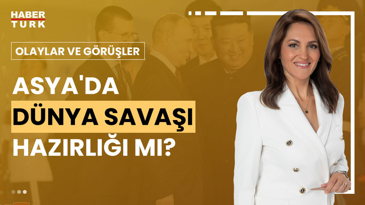 Olaylar ve Görüşler - 19 Haziran 2024 (Üçüncü Dünya Savaşı'ndan ne kadar uzaktayız?)