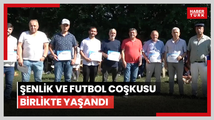 Şenlik ve futbol coşkusu birlikte yaşandı