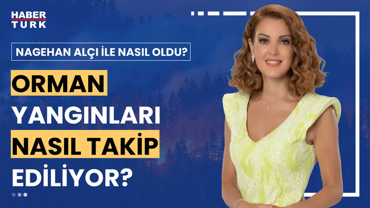 Nagehan Alçı ile Nasıl Oldu? - 23 Haziran 2024 (Orman yangınlar için hangi tedbirler alındı?)