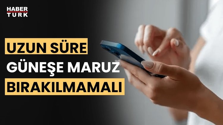 Sıcak havada bataryalara dikkat!