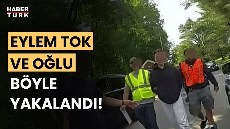 Yeni görüntü: Eylem Tok ve oğlunun yakalandığı o anlar!
