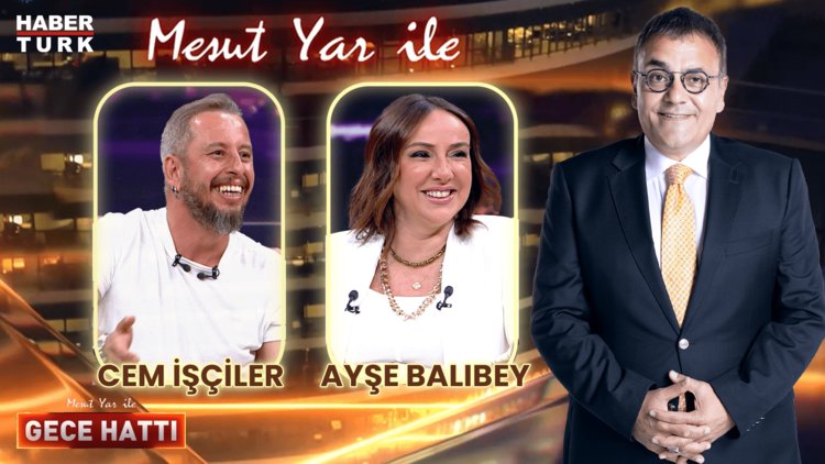 Mesut Yar ile Gece Hattı - 28 Haziran 2024 (Ayşe Balıbey &amp; Cem İşçiler)