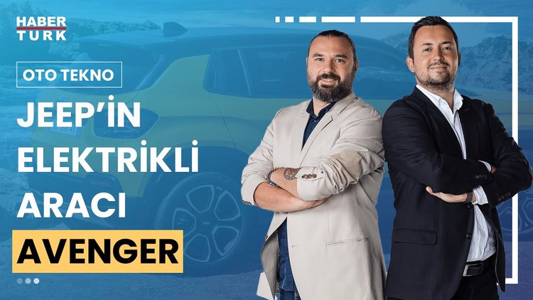 Oto Tekno - 30 Haziran 2024 (Jeep Avenger'ın özellikleri neler?)