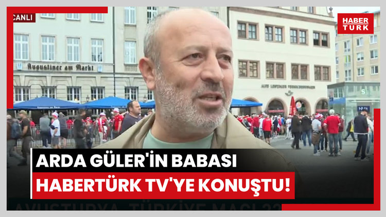 Arda Güler'in babası Habertürk TV'ye konuştu!
