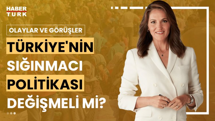 Olaylar ve Görüşler - 2 Temmuz 2024 (Türk halkının sığınmacılara bakışı nasıl?)