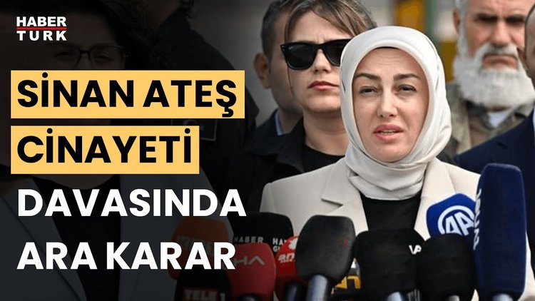 Sinan Ateş davasında ara karar çıktı: Mahkeme, 10 sanığın tahliyesine hükmetti