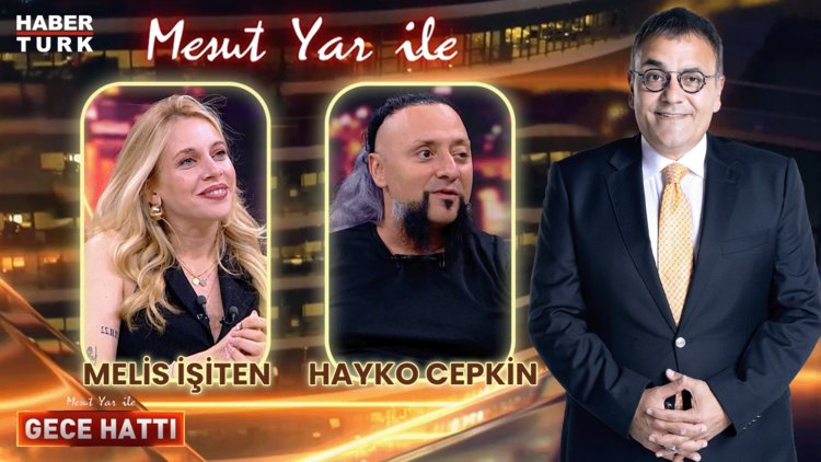 Mesut Yar ile Gece Hattı - 5 Temmuz 2024 (Hayko Cepkin & Melis İşiten)