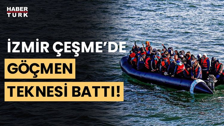 Bakan Yerlikaya duyurdu! İzmir&#039;de göçmen teknesi battı!