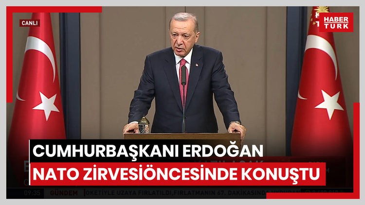 Cumhurbaşkanı Erdoğan NATO Zirvesi öncesinde konuştu