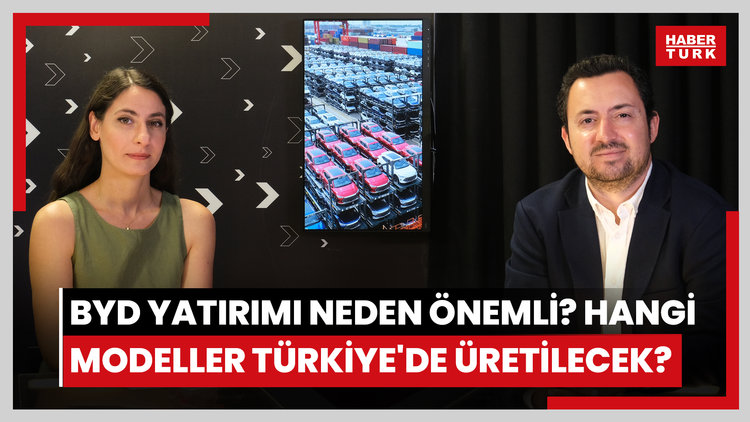 BYD yatırımı neden önemli? BYD, Türkiye'ye nasıl geldi? Hangi modeller Türkiye'de üretilecek?