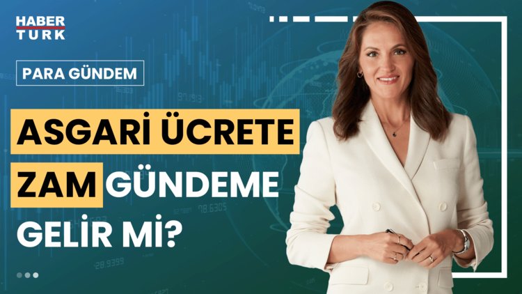 Para Gündem - 9 Temmuz 2024 (En düşük emekli aylığı artacak mı?)