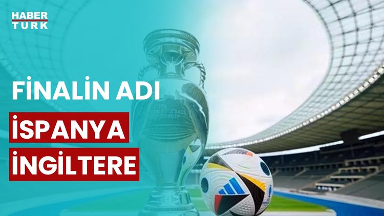 EURO 2024&#039;te final belli oldu... Euro 2024 finali ne zaman?