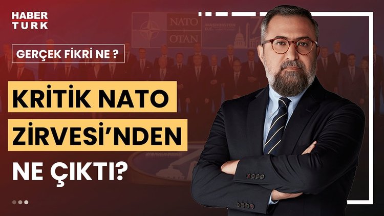 Gerçek Fikri Ne? - 13 Temuz 2024 (NATO-Rusya savaşına doğru mu?)