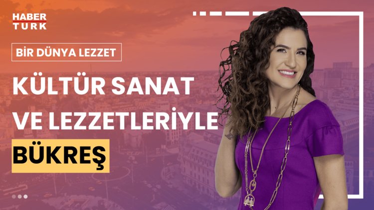 Bir Dünya Lezzet - 14 Temmuz 2024 (Bir Dünya Lezzet Bükreş'te)