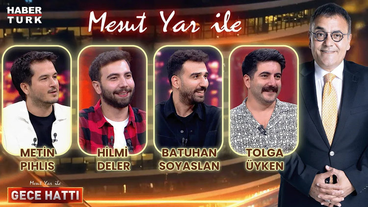 Mesut Yar ile Gece Hattı - 16 Temmuz 2024 (Metin Pıhlıs & Hilmi Deler & Tolga Üyken & Batuhan Soyaslan)
