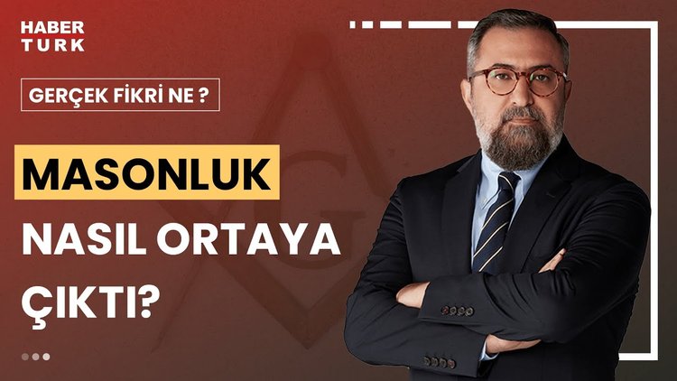 Gerçek Fikri Ne? - 20 Temmuz 2024 (Mason olmanın şartları neler?)