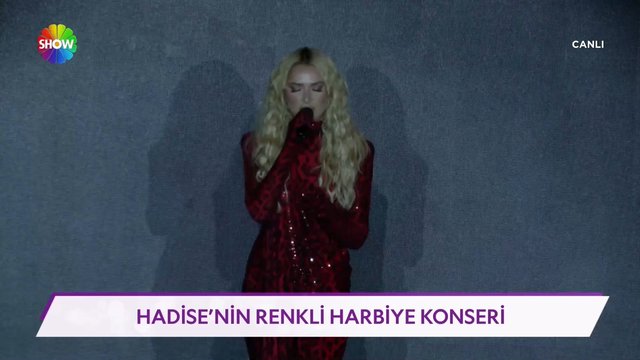 Hadise'nin renkli konseri!