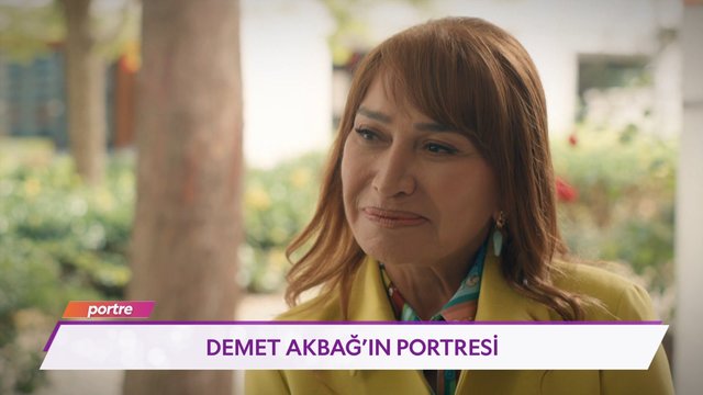 Demet Akbağ'ın portresi!