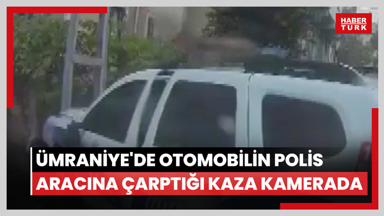 Ümraniye'de otomobilin polis aracına çarptığı kaza kamerada