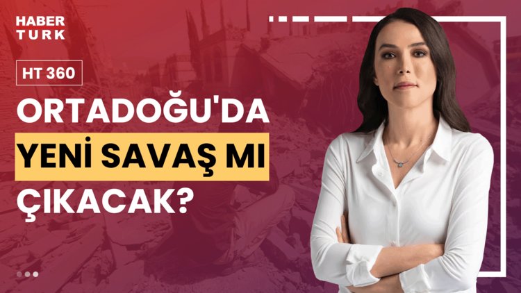 HT 360 - 30 Temmuz 2024 (ABD, İsrail&#039;in Lübnan&#039;a olası saldırısını destekler mi?)
