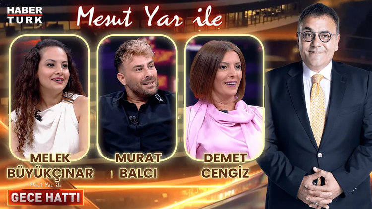 Mesut Yar ile Gece Hattı - 30 Temmuz 2024 (Melek Büyükçınar & Murat Balcı & Demet Cengiz)