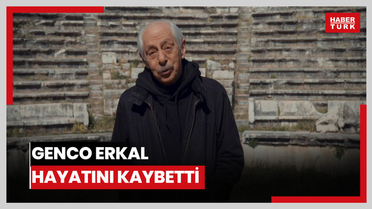 Genco Erkal hayatını kaybetti