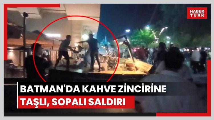 Batman'da kahve zincirine saldırı