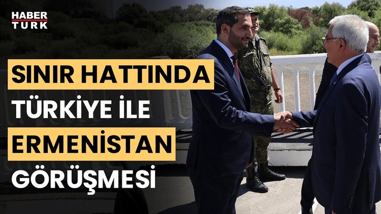 Türkiye - Ermenistan normalleşme süreci: 2 yıl sonra temsilciler sınırda bir araya geldi