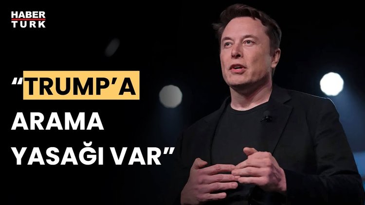 Musk&#039;tan Google&#039;a seçime müdahale suçlaması: &quot;Trump&#039;a yönelik arama yasağı var&quot;