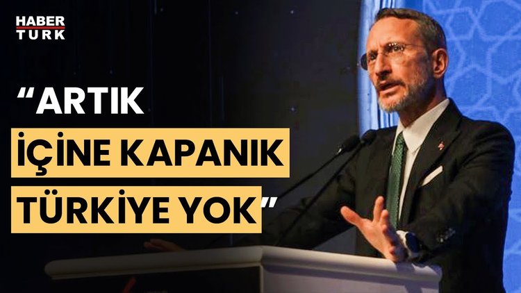 Cumhurbaşkanlığı İletişim Başkanı Altun: Uluslararası alanda güçlü, onurlu bir Türkiye var