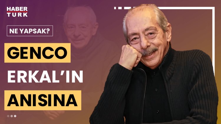 Ne Yapsak? - 3 Ağustos 2024 (Genco Erkal&#039;ı anıyoruz...)