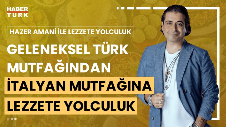 Hazer Amani ile Lezzete Yolculuk - 3 Ağustos 2024 (Hazer Amani ile İstanbul'da lezzet yolculuğu)