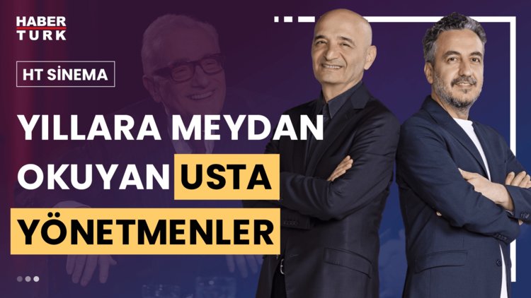 HT Sinema  - 3 Ağustos 2024 (Sinemada gençlik mi, tecrübe mi?)