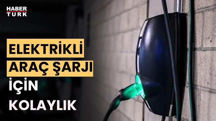 Elektrikli araç şarj üretim ünitelerine yeni düzenleme! Genelge yayımlandı