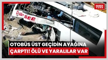 Otobüs üst geçidin ayağına çarptı! Ölü ve yaralılar var