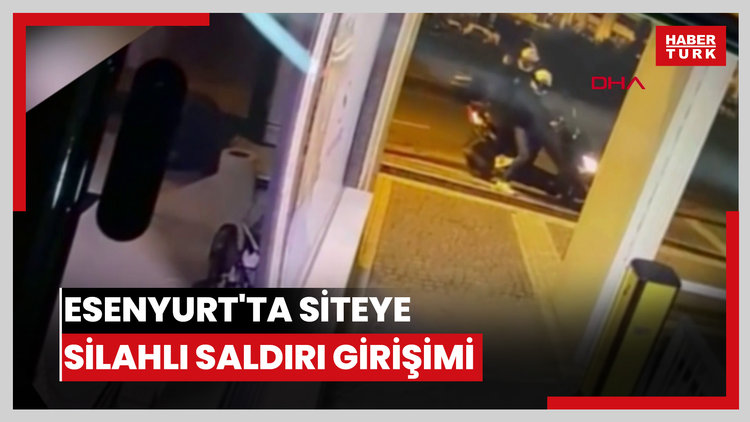 Esenyurt'ta siteye silahlı saldırı girişimi