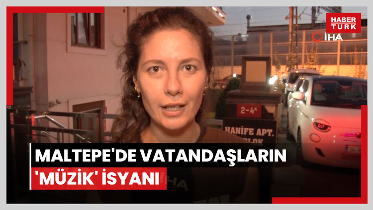 Maltepe'de gece geç saatlere kadar müzik çalınması mahalleliyi çileden çıkardı