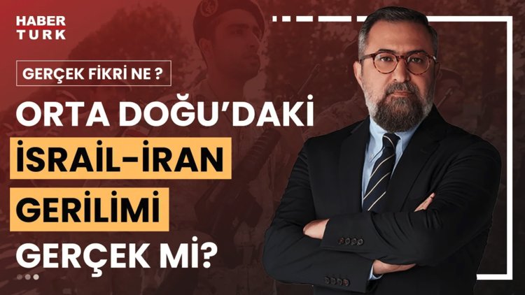 Gerçek Fikri Ne? - 10 Ağustos 2024 (İsrail - İran gerilimi Türkiye&#039;yi nasıl etkiliyor?)