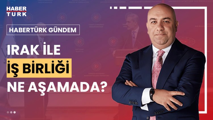 Habertürk Gündem - 15 Ağustos 2024 (Türkiye ile Irak'ın imzaladığı mutabakat neler öngörüyor?)