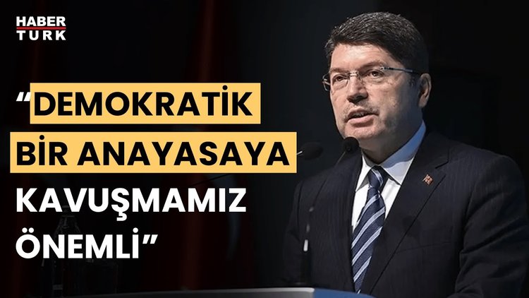 Adalet Bakanı Yılmaz Tunç’tan yeni anayasa açıklaması: Vesayetçi anlayışı kaldırdık