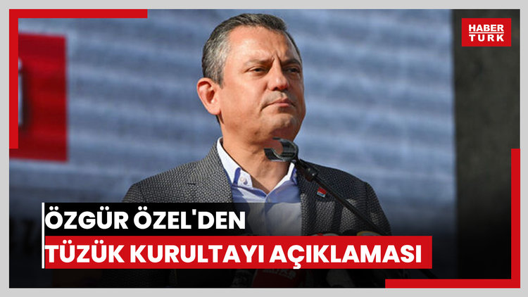 Özel'den tüzük kurultayı açıklaması