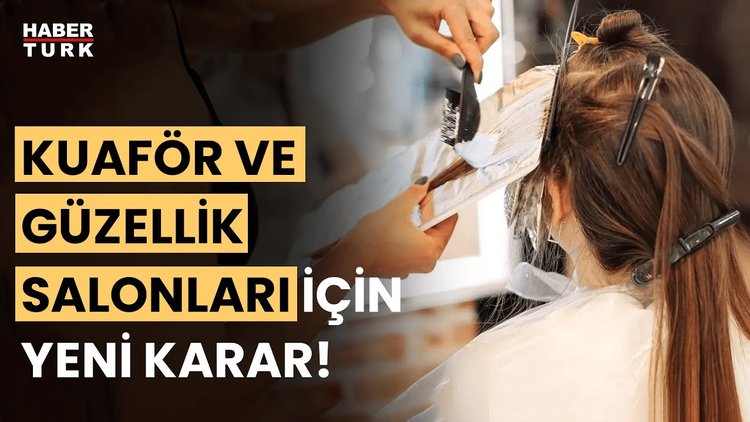 Kuaförler pazar günü açık mı, kapalı mı olacak? Ticaret Bakanlığı&#039;ndan açıklama